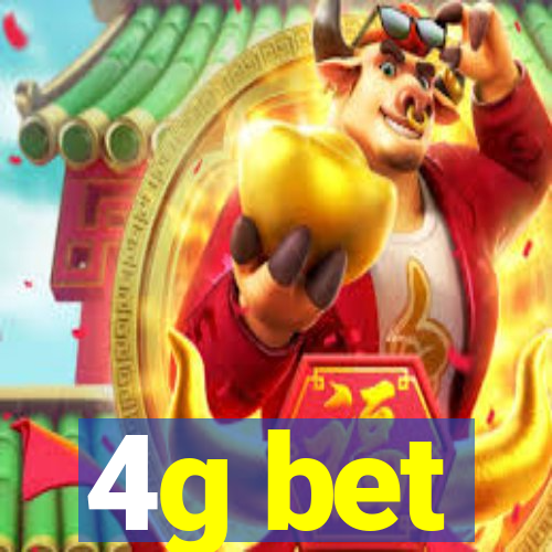 4g bet